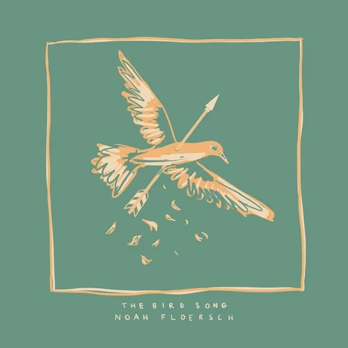 The Bird Song-Noah Floersch