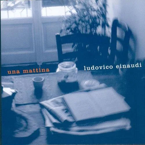 Una Mattina-Ludovico Einaudi