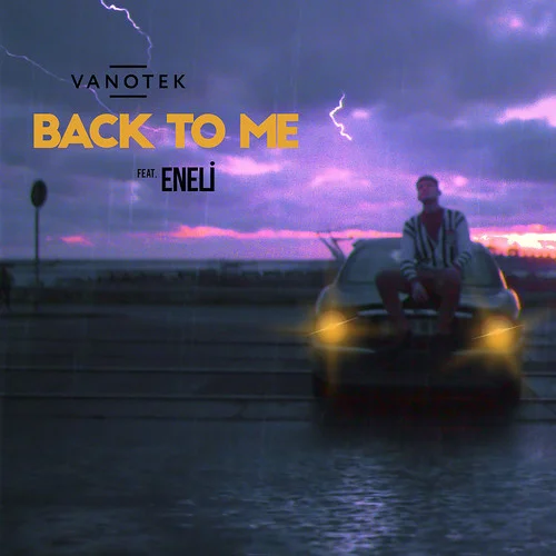 Back To Me-Vanotek&Eneli