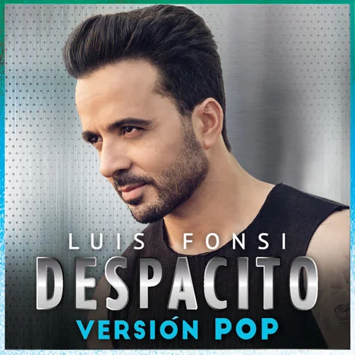 Despacito-Luis Fonsi