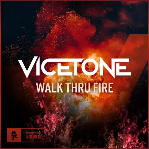 Walk Thru Fire-Vicetone