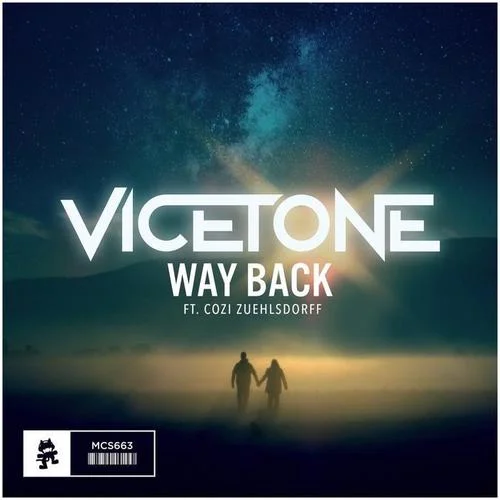 Way Back-Vicetone&Cozi Zuehlsdorff
