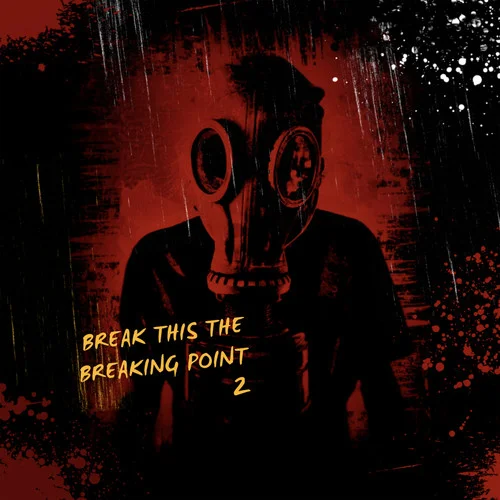 break this the breaking point 2(slowed)-Conma