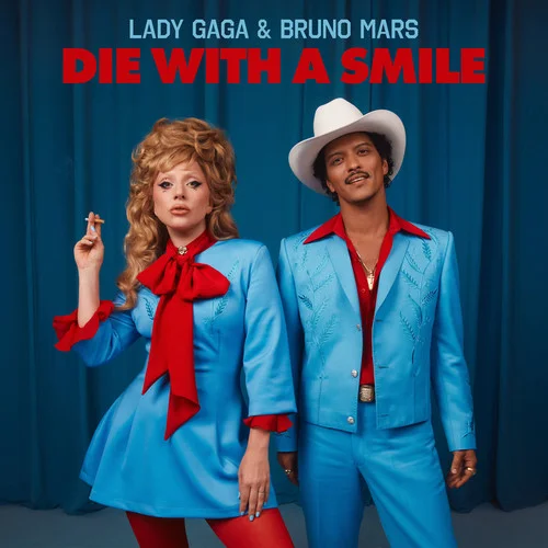 Die With A Smile-Lady Gaga&Bruno Mars