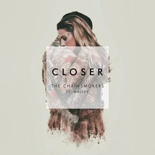 Closer-The Chainsmokers&Halsey