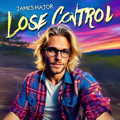 Lose Control-James Major
