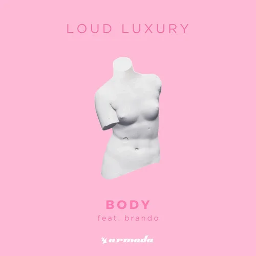 Body-Loud Luxury&Brando