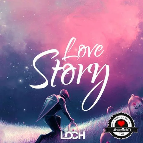 Love Story-LOCH