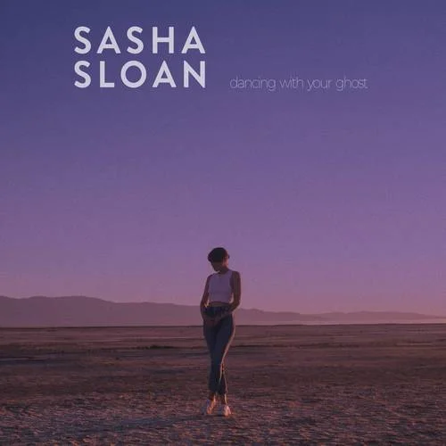 Dancing With Your Ghost-Sasha Alex Sloan