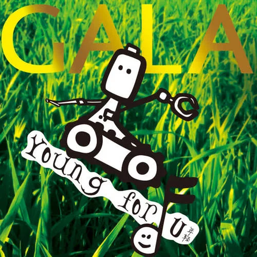 Young For You-GALA