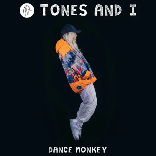 Dance Monkey-Tones And I