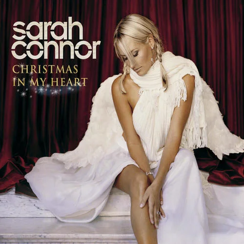 Christmas In My Heart-Sarah Connor