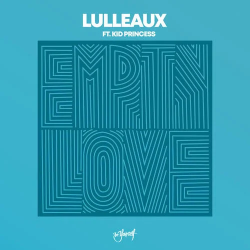 Empty Love-Lulleaux&Kid Princess