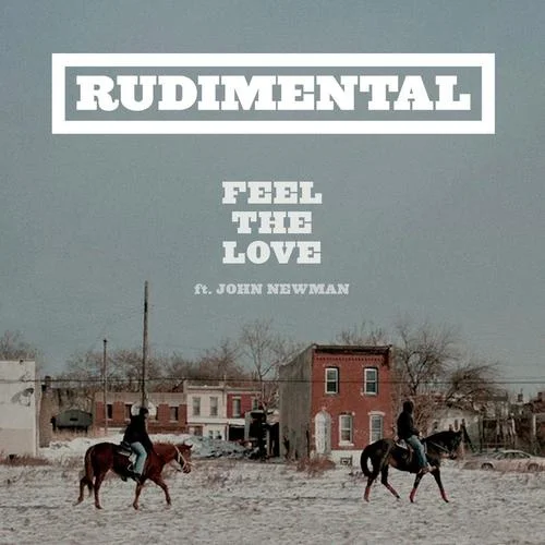 Feel the Love-Rudimental