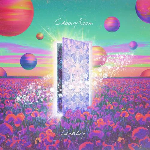 LOYALTY(FEAT. ??? ， DOK2)-Groovy Room&Ailee&Dok2