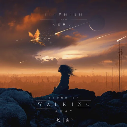 Sound of Walking Away-Illenium&Kerli