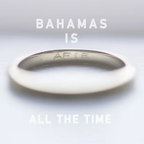 All The Time-Bahamas