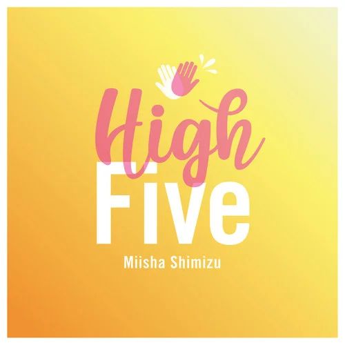 High Five-清水美依紗
