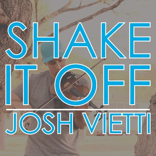 Shake It Off-Josh Vietti