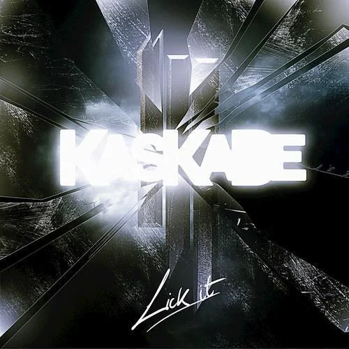 Lick It(Norman Doray Remix)-Kaskade&Skrillex