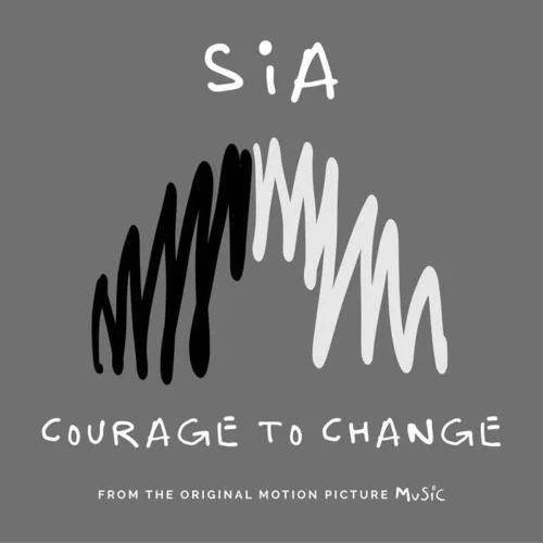 Courage to Change-Sia