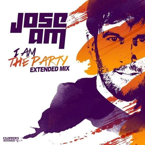 I Am the Party(Extended Mix)-Jose Am