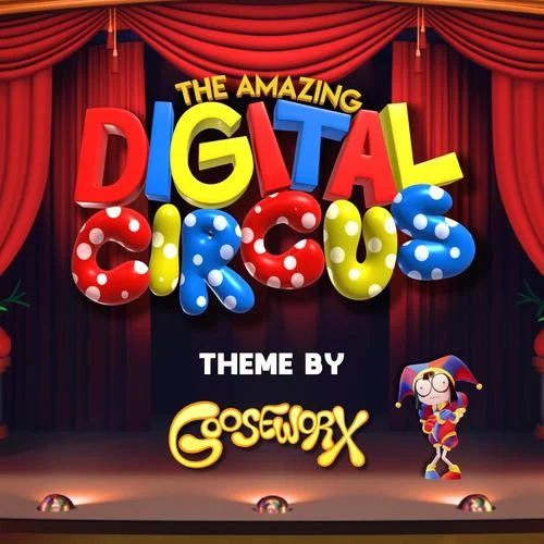 Theme from The Amazing Digital Circus-Gooseworx