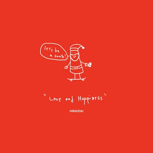 Love & Happiness (Let\’s Be a Santa)-平井大