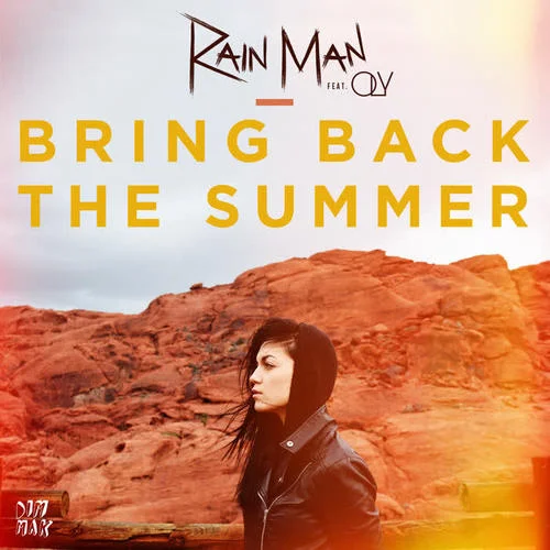 Bring Back the Summer(feat. OLY)-Rain Man&Oly