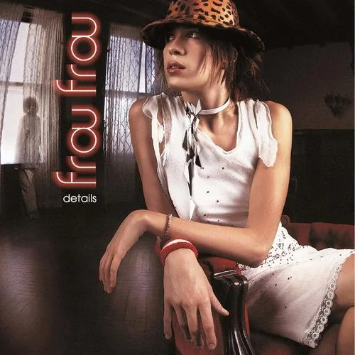 Must Be Dreaming-Frou Frou