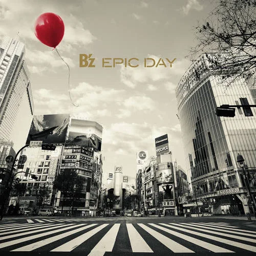 EPIC DAY-B\’z