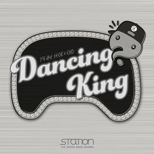 Dancing King-刘在锡&EXO