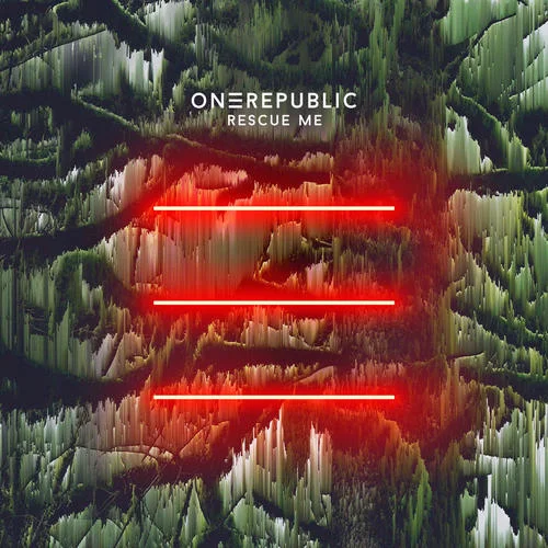 Rescue Me-OneRepublic