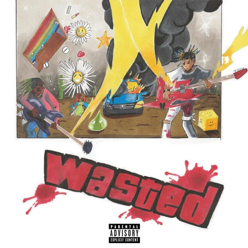 Wasted (Explicit)-Juice WRLD&Lil Uzi Vert