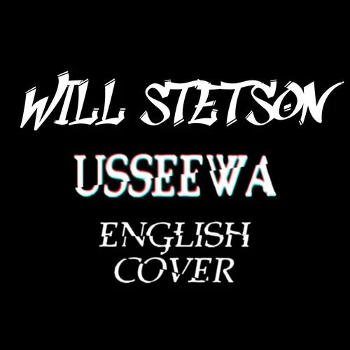 USSEEWA(Explicit)-Will Stetson