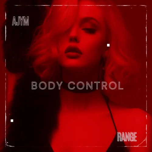 Body Control (slow)-RANGE&阿吉野馬