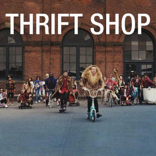 Thrift Shop-Macklemore&Wanz&Ryan Lewis
