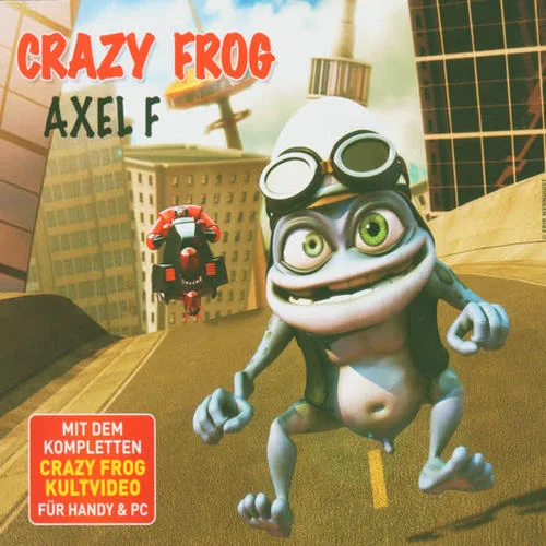 Axel F(Radio Edit)-Crazy Frog
