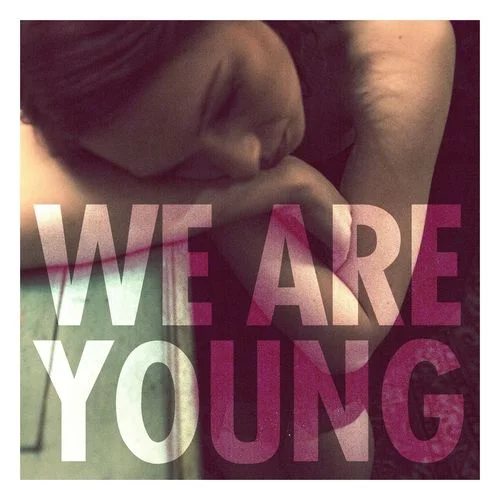 We Are Young(feat. Janelle Monáe)-Fun.&Janelle Monáe