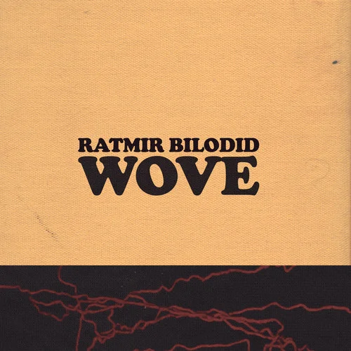 WOVE-Ratmir Bilodid
