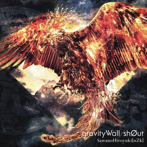 gravityWall-SawanoHiroyuki[nZk]&Tielle&R!N/Gemie