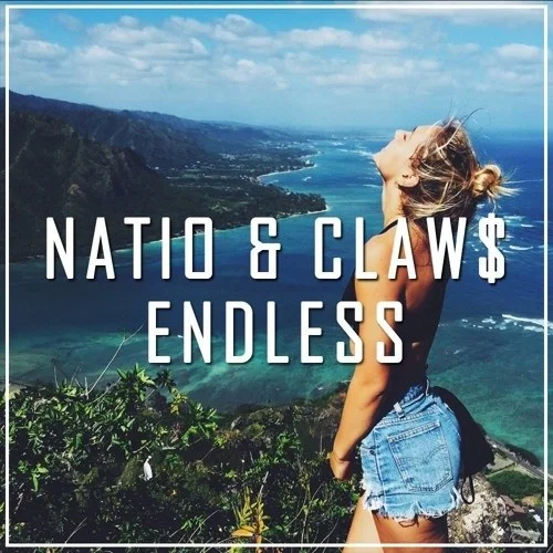 Endless-Natio&CLAW$