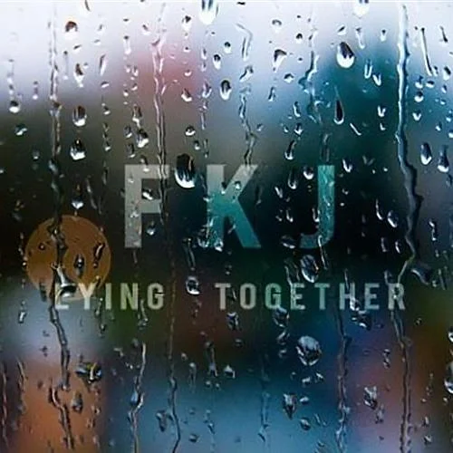 Lying Together-FKJ