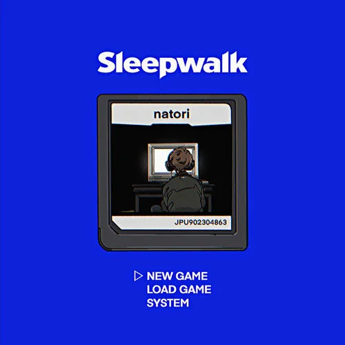 Sleepwalk-なとり (natori)