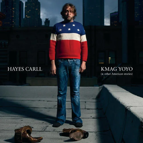 KMAG YOYO-Hayes Carll