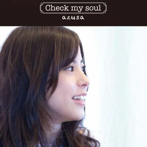 Check my soul-azusa