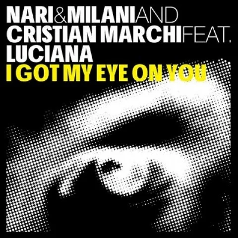 I Got My Eye on You(混音|Chuckie Remix)-Cristian Marchi