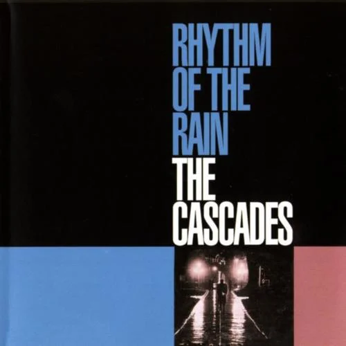 Rhythm Of The Rain-[雨的旋律]-The Cascades