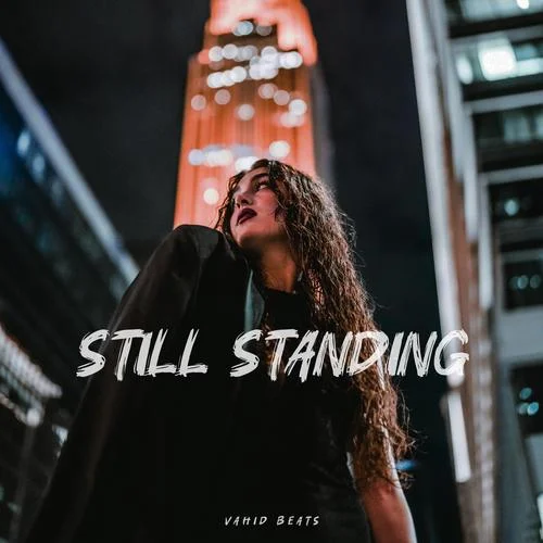 Still Standing-Vahid Beats