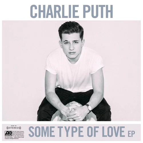 Some Type of Love-Charlie Puth